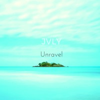 JVLY - Unravel