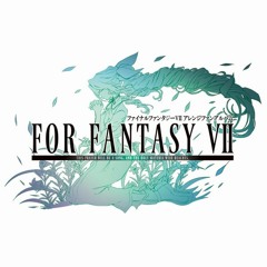 [ FOR FANTASY VII ] 01.sample.Prologue