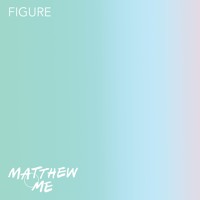 Matthew and Me - Figure