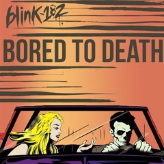 BLINK 182 - Bored To Death (Wayn - Drum Bootleg)