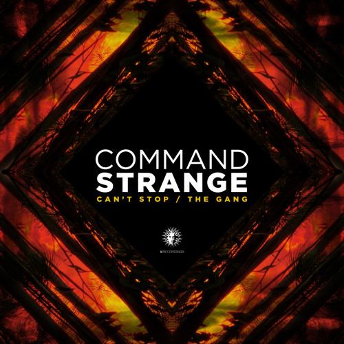 Command Strange - Can't Stop [V Recordings]