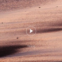 Julian Cruz • Toxic (prod. FrancisGotHeat)