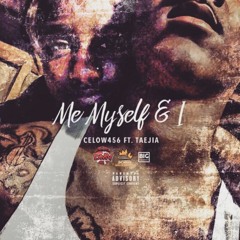 Taejia Ft.Celow456 -MeMyselfandI