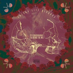 Celeb - Talkin To Me (Bands)