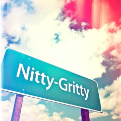 Nitty Gritty