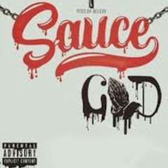 Sauce Gods Ft Ray Riley