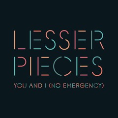 You and I (No Emergency)