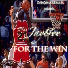 For the Win(Prod by. TraviKeyz & Johnny Rocket)