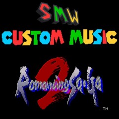 Smw Custom Music - Romancing SaGa 2 - Last Battle