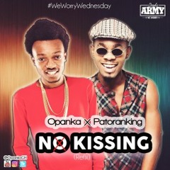 No Kissing (Refix) ft. Patoranking