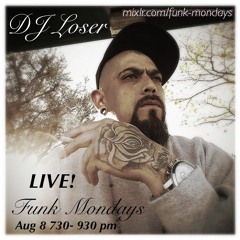 FUNKMONDAYS DJ Loser