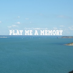 Play Me A Memory