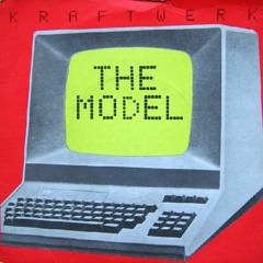 The Model - Kraftwerk