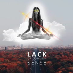 Lack Of Common Sense