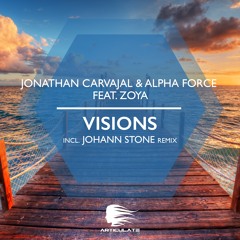 Jonathan Carvajal & Alpha Force feat. ZOYA - Visions (Original Mix)