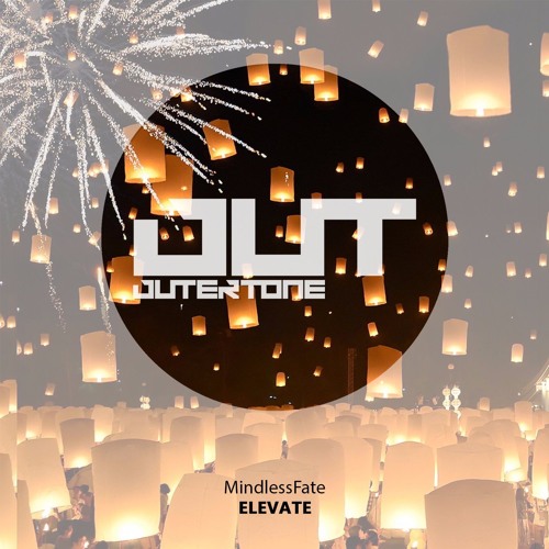 MindlessFate - Elevate [Outertone Free Release]