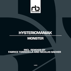 Hystericmaniak - Monster (Nicolas Bacher Remix)[NB Records]