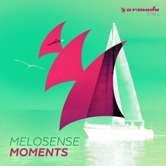 Melosense - Moments [OUT NOW]