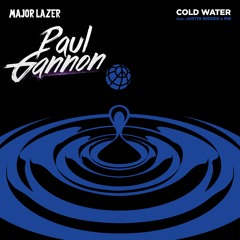 Major Lazer ft. Justin Bieber & MØ - Cold Water (Paul Gannon Remix)