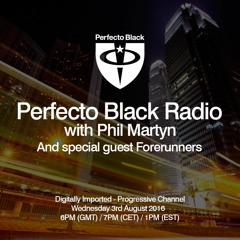 Perfecto Black Radio 021 - Forerunners Guest Mix (FREE DOWNLOAD)