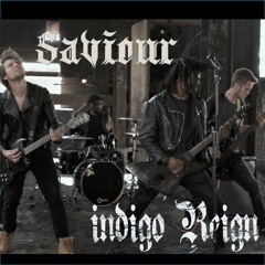 Saviour - Indigo Reign