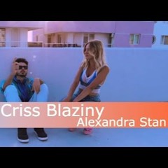 Criss Blaziny Feat. Alexandra Stan - Au Gust Zilele (Official Video)