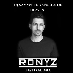 DJ Sammy - Heaven (Ronyz Festival Mix)