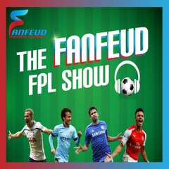 The Fanfeud FPL Show GW1 - Whole Zlatta Love