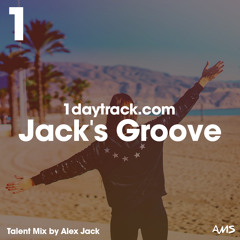Talent Mix #46 | Alex Jack - Jack's Groove | 1daytrack.com