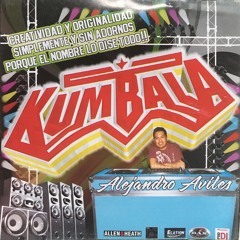 Los Kumbieros - La Cumbia Ilimitada - Sonido Kumbala compilation