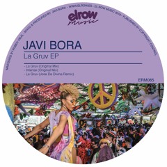 Javi Bora - La Gruv (Original Mix)