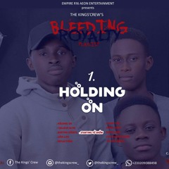 Holding On