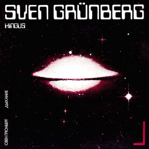 Sven Grünberg - Hingus (1981) (snippets) Out October 21, 2016