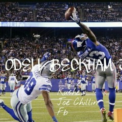 Odell Beckham Jr. -Kushè ft. Joe Chillin & FB