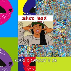 She's Bad
