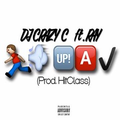 DJ Crazy - Run Up A Check (ft. Ray)(Produced By Hitclass)