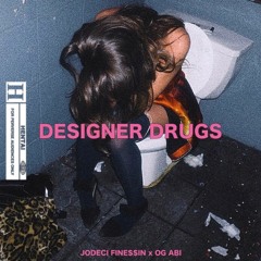 Designer Drugs (Prod. OG ABI) - Video Link In Description