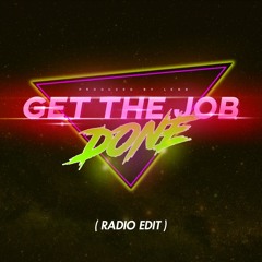 Get The Job Done (Radio Edit)