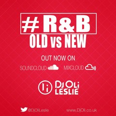 R&B Old Vs. New