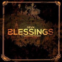 DEVIK - Blessings [FREE DOWNLOAD]