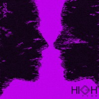 High Tyde - Speak