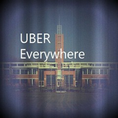 Jay Treble - Uber Everywhere (freestyle)