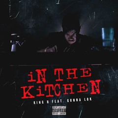 In The Kitchen (feat. Gunna Lok)