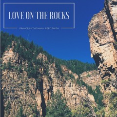 Love On The Rocks