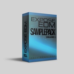 EXPOSE EDM - Sample Pack Vol.1