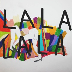 LaLa LaLa - Dream Song