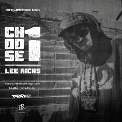 The Quarter Inch Kings x Lee Ricks - Choose 1
