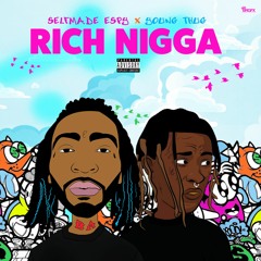 SELFMADE ESPY FT YOUNG THUG  - RICH NIGGA