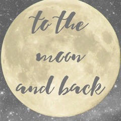 To The Moon And Back Side A