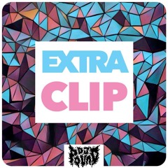 Extra Clip - ( Dj Pound )